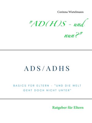 cover image of "AD(H)S--und nun?"